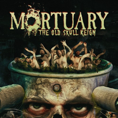 Mortuary (FRA) : The Old Skull Reign